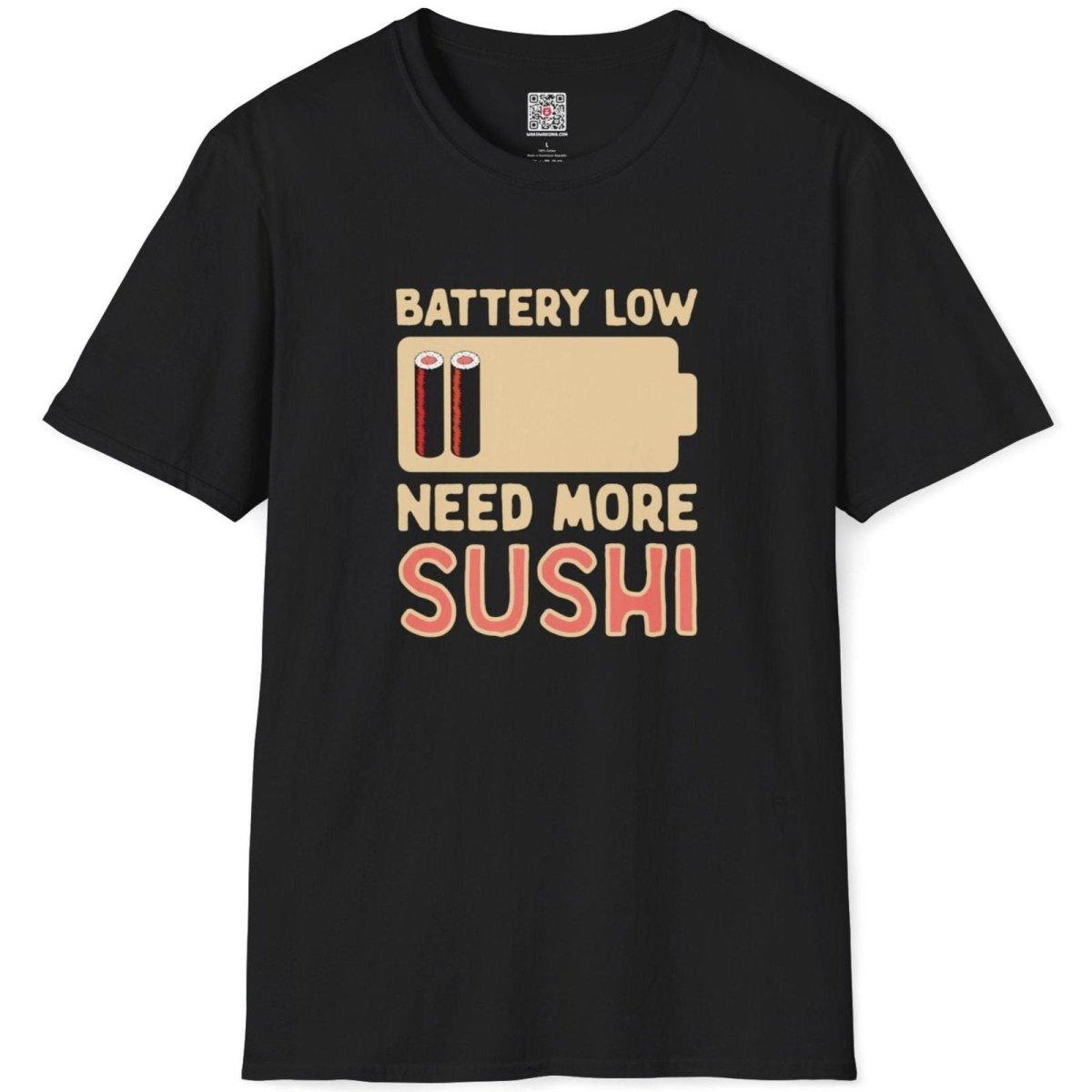 Battery Low Need More Sushi T-Shirt - Wakuwakuma