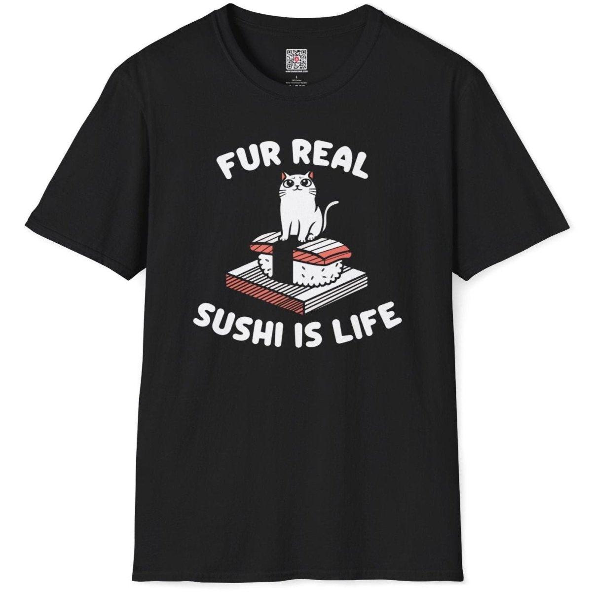 Fur Real Sushi is Life T-Shirt - Wakuwakuma