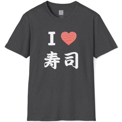 I Love Sushi (Kanji) T-Shirt - Wakuwakuma