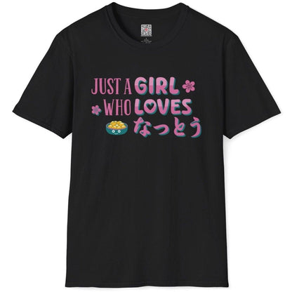 Just A Girl Who Loves Natto T-Shirt - Wakuwakuma