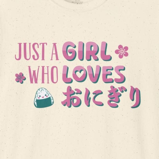 Just A Girl Who Loves Onigiri T-Shirt - Wakuwakuma