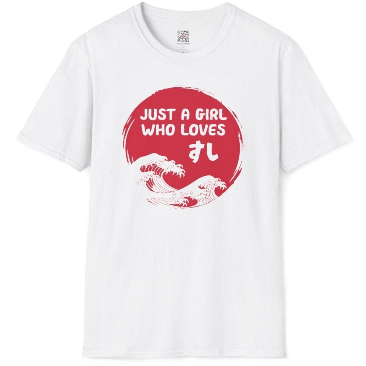 Just A Girl Who Loves Sushi T-Shirt - Wakuwakuma