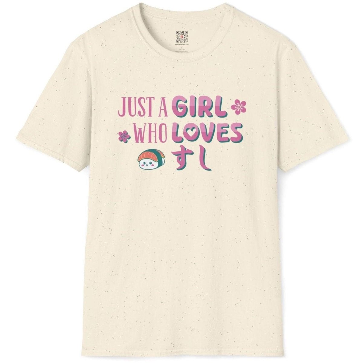 Just A Girl Who Loves Sushi T-Shirt - Wakuwakuma