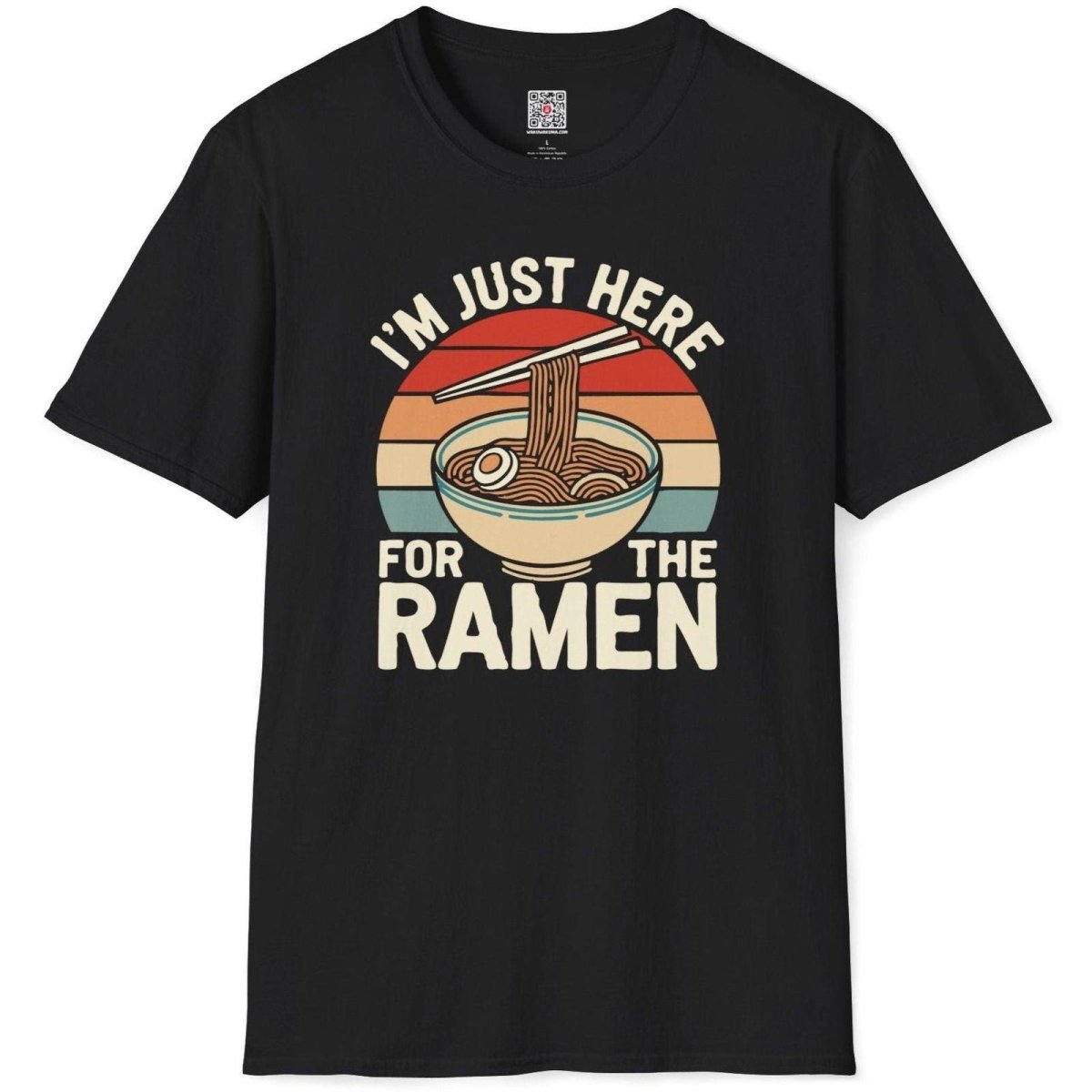 Just Here for the Ramen T-Shirt - Wakuwakuma