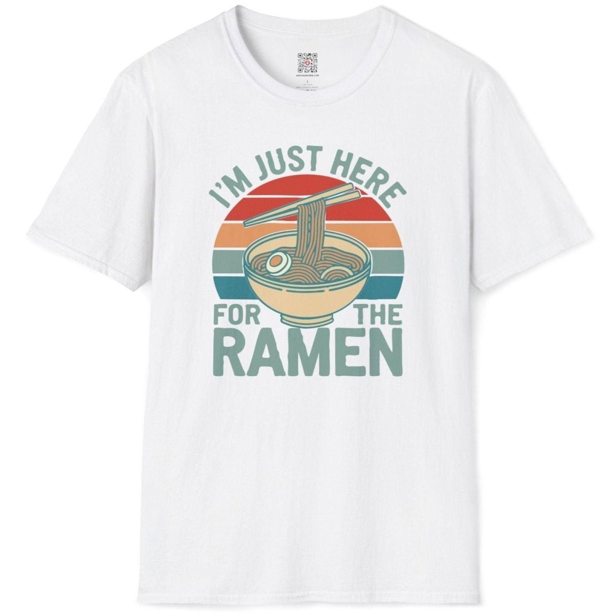 Just Here for the Ramen T-Shirt - Wakuwakuma