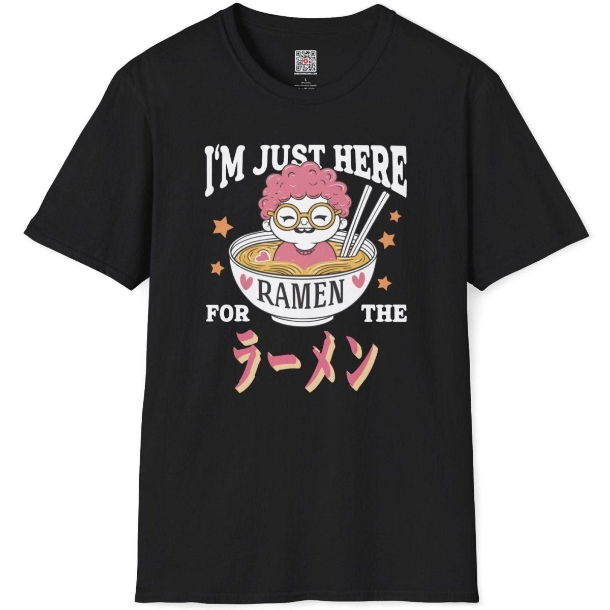 Just here for the Ramen T-Shirt - Wakuwakuma