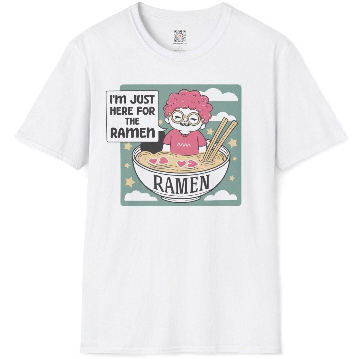 Just here for the Ramen T-Shirt - Wakuwakuma