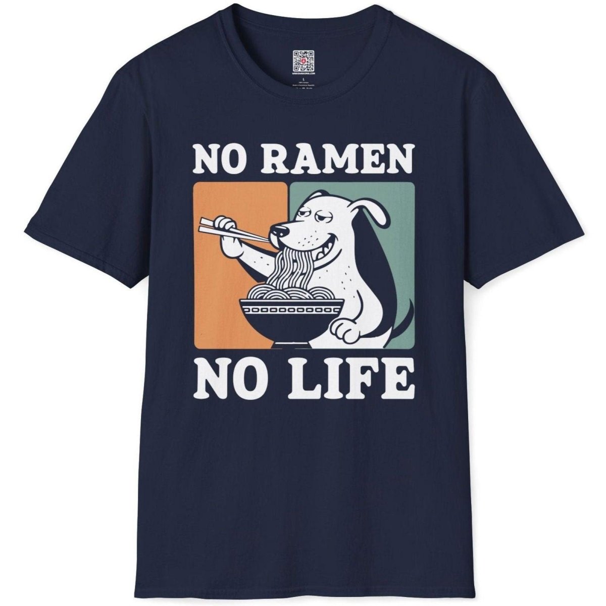 No Ramen No Life T-Shirt - Wakuwakuma