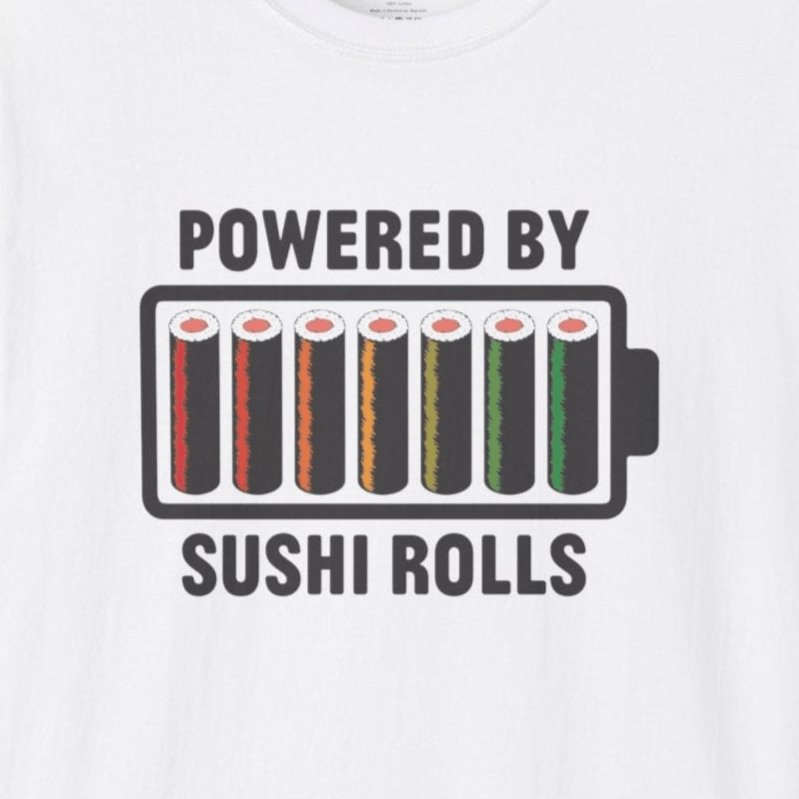 Powered by Sushi T-Shirt - Wakuwakuma