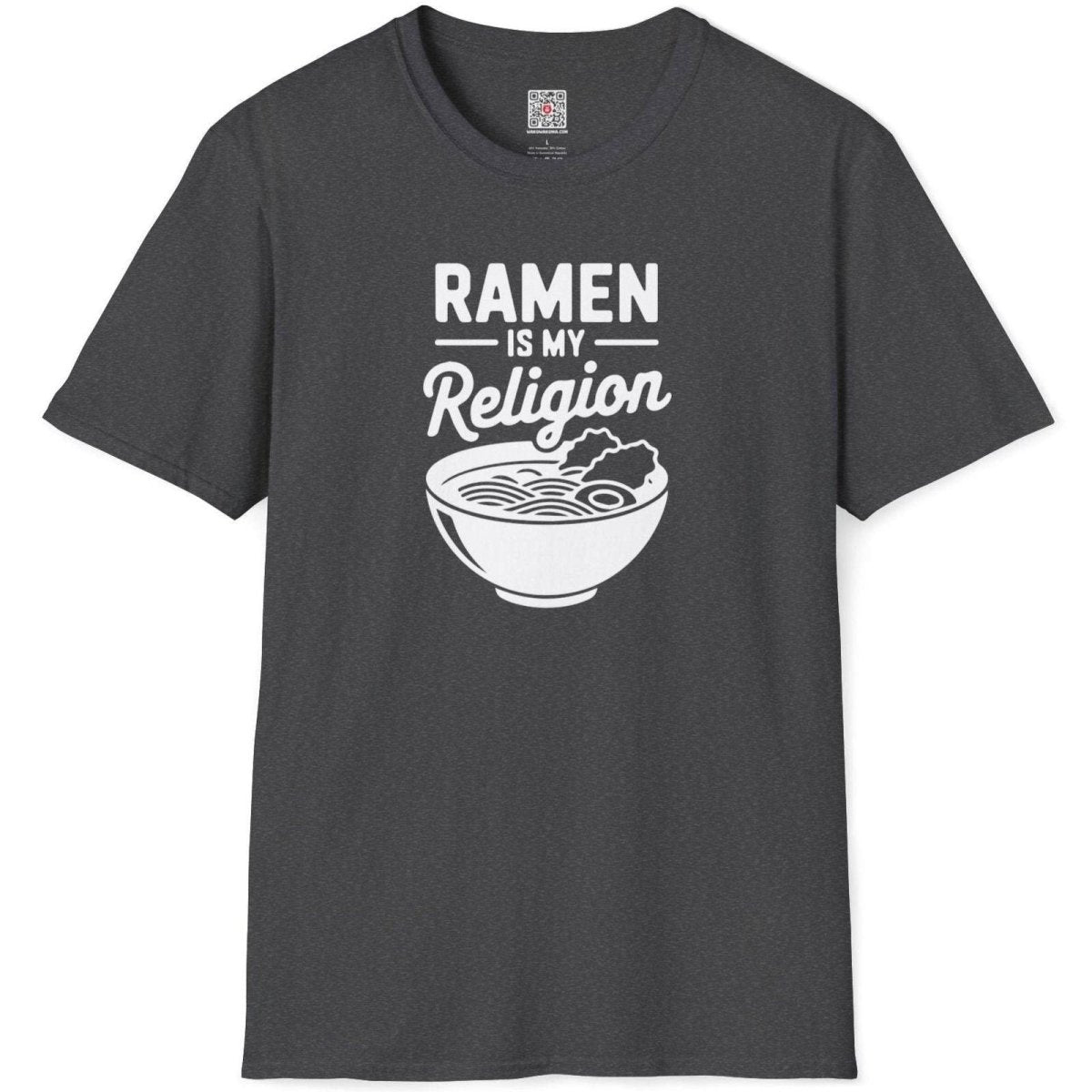 Ramen Is My Religion T-Shirt - Wakuwakuma