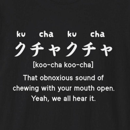 Sound Symbolism Kucha Kucha T-Shirt - Wakuwakuma