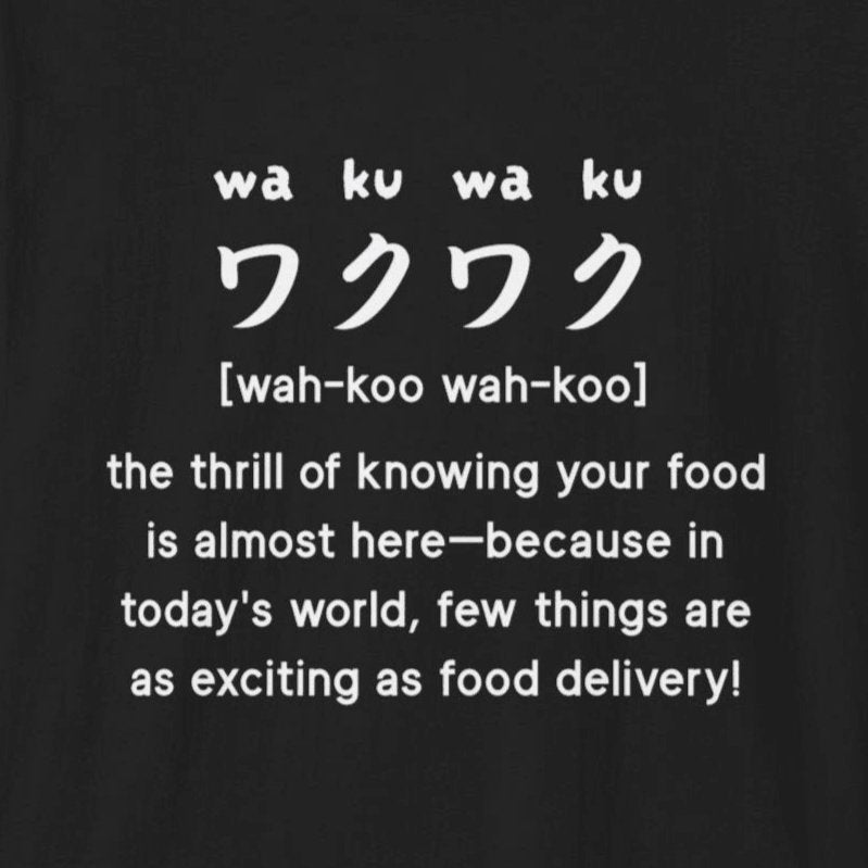 Sound Symbolism Waku Waku T-Shirt - Wakuwakuma