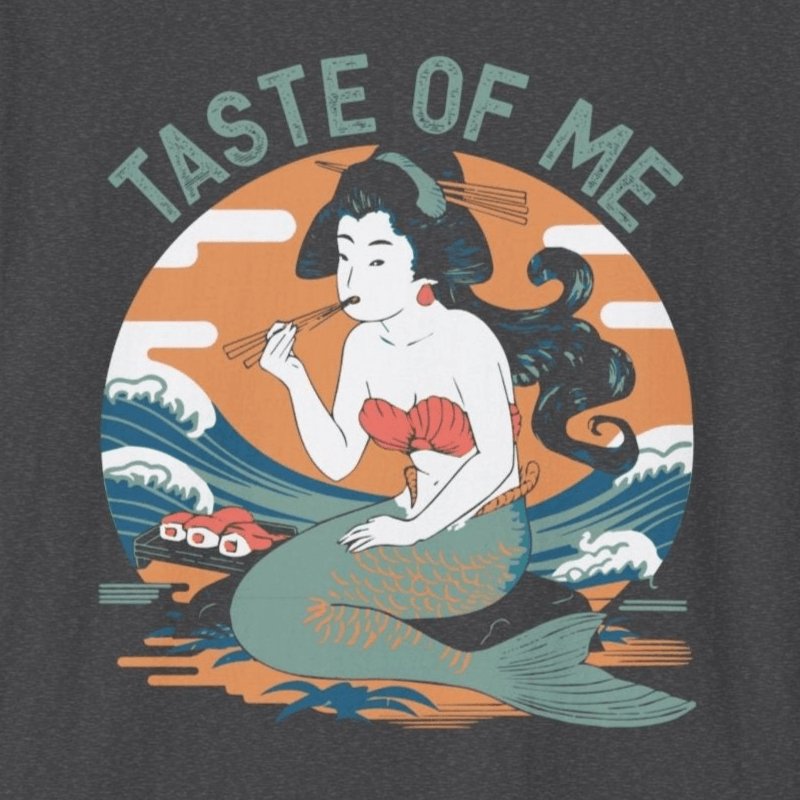 Taste of Me Mermaid Sushi T-Shirt - Wakuwakuma